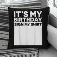 It's My Birthday Sign Boy Men Decoration Guestbook Pillowcase It's My Birthday Sign Boy Men Decoration Guestbook Pillowcase
