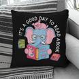 Its A Good Day To Read A Book Cute Elephant And Pig Edition Pillowcase