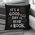 It's A Good Day To Read a Book Elementary Teacher Graphic Pillowcase It's A Good Day To Read a Book Elementary Teacher Graphic Pillowcase
