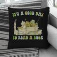 It's A Good Day To Read A Book Shirt Frog Reading Book Pillowcase