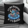 It's Not Hoarding If It's Books Pillowcase It's Not Hoarding If It's Books Pillowcase