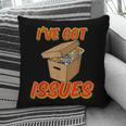 I'Ve Got Issues Comic Collector Comic Books Hobby Pillowcase
