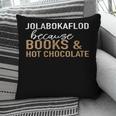 Jolabokaflod Because Books And Hot Chocolate Pillowcase