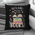 Just a Girl Who Loves Books Cute Book Lover Bookworm Pillowcase