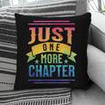 JUST ONE MORE CHAPTER Fun Reading Book Lover Pillowcase JUST ONE MORE CHAPTER Fun Reading Book Lover Pillowcase
