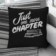 Just One More Chapter Read Reading Librarian Book Men Women Pillowcase Just One More Chapter Read Reading Librarian Book Men Women Pillowcase