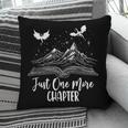 Just One More Chapter Romantasy Dragon Fantasy Romance Book Pillowcase