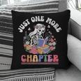 Just One More Chapter Skeleton Reading Book Bookworm Reader Pillowcase