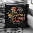 Just One More Chapter Skeleton Reading Book Scaft Beanie Pillowcase Just One More Chapter Skeleton Reading Book Scaft Beanie Pillowcase