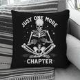 Just One More Chapter Skeleton Reading Bookworm Pillowcase Just One More Chapter Skeleton Reading Bookworm Pillowcase