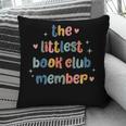 Kids The Littlest Book Club Member Book Lover Club Pillowcase