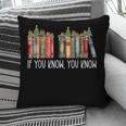 If You Know You Know 6 7 Reading Books Christmas 67 Meme Pillowcase If You Know You Know 6 7 Reading Books Christmas 67 Meme Pillowcase