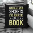 I Know All Your Secrets i Have Read Guest Book Hotel Manager Pillowcase I Know All Your Secrets i Have Read Guest Book Hotel Manager Pillowcase