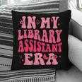 Librarian Assistant Shirt Books Reader Library Assistant Pillowcase Librarian Assistant Shirt Books Reader Library Assistant Pillowcase