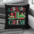 Library Crew Book Lovers Reader Teacher Librarian Christmas Pillowcase