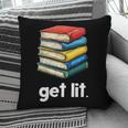 Get Lit With Books Pillowcase