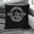 Love God Drink Coffee Read Books Lover Christian Vintage Pillowcase Love God Drink Coffee Read Books Lover Christian Vintage Pillowcase