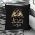I Love You To The Library And Back Anatomical Heart Book Pillowcase