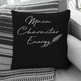 Main Character Energy Romance Book Reader Regency Pillowcase