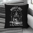 Morally Grey Book Lover Morally Grey Is My Favorite Color Pillowcase