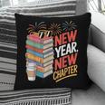 New Year New Chapter Book Lover Reader Pillowcase