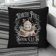 North Pole Book Club Hot Cocoa Served Daily Pillowcase