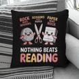 Nothing Goes Beyond Reading Rock Paper Scissors Book Pillowcase