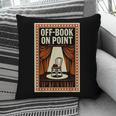Off-Book On Point Theater Drama Pillowcase Off-Book On Point Theater Drama Pillowcase