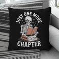 One More Chapter Skeleton Reading Books Lovers Readers Pillowcase One More Chapter Skeleton Reading Books Lovers Readers Pillowcase