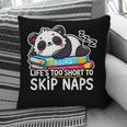 Panda Napping On Books Life’s Too Short To Skip Naps Pillowcase Panda Napping On Books Life’s Too Short To Skip Naps Pillowcase