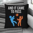 And It Came To Pass Book Of Mormon LDS Missionary Pillowcase