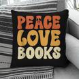 Peace Love Books Men Women Pillowcase Peace Love Books Men Women Pillowcase