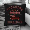 Poolside Book Club Summer Reading Book Lover Swimming Shirt Men Women Pillowcase Poolside Book Club Summer Reading Book Lover Swimming Shirt Men Women Pillowcase