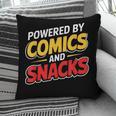 Powered By Comics And Snacks Comic Book Lover Pillowcase