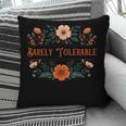 Pride And Prejudice Barely Tolerable Book Lover Bookish Pillowcase