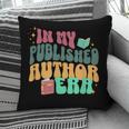 In My Published Author Era Cute Book Lover Writer Retro Tee Pillowcase
