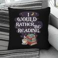 I Would Rather Be Reading Bookworm Book Lover Librarian Kids Pillowcase