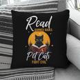 Read Banned Books Pet Cats Fight Evil Read Banned Reader Pillowcase