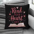Read Your Heart Out Book Escape Into Stories Pillowcase Read Your Heart Out Book Escape Into Stories Pillowcase