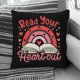 Read Your Heart Out Book Valentines Day Reading Teacher Pillowcase Read Your Heart Out Book Valentines Day Reading Teacher Pillowcase