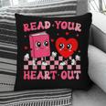 Read Your Heart Out Cute Reading Book Lover Pillowcase
