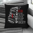 If You Can Read This Shirt I Was Forced To Put My Book Down Pillowcase If You Can Read This Shirt I Was Forced To Put My Book Down Pillowcase