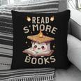 Read S'More Book Marshmallow Book Reading Lover Pillowcase