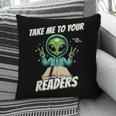 Take Me To Your Readers Across America Read More Books Pillowcase