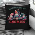 Reading With My Gnomies Reading Book Christmas Pillowcase