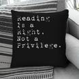 Reading Is a Right Not a Privilege Banned Books Pillowcase Reading Is a Right Not a Privilege Banned Books Pillowcase