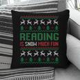 Reading Is Snow Much Fun Winter Bookworm Reading Book Lovers Pillowcase