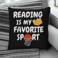 Reading Is My Tee Favorite Sport Basketball World Book Day Pillowcase Reading Is My Tee Favorite Sport Basketball World Book Day Pillowcase