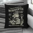 Retro Proud Anti Social Member Of Introverted Book Club Pillowcase