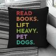Retro Read Books Lift Heavy Pet Dogs Gym Book Lover Pillowcase